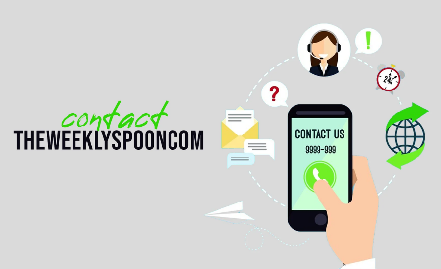 Common Reasons To Reach Out To Contact theweeklyspooncom