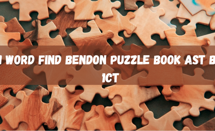 Features of The "1 Word Find Bendon Puzzle Book AST B4 1CT"