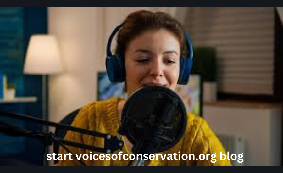 start voicesofconservation.org blog